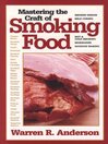 Mastering the Craft of Smoking Food (eBook)